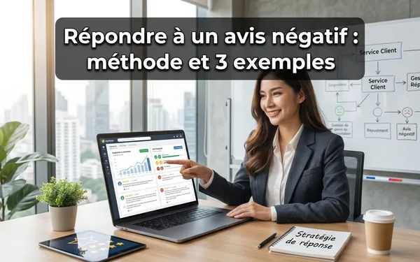 Commentaires clients : obtenir des avis et y répondre